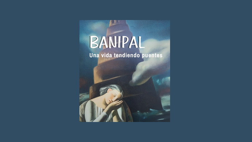 Banipal: una vida tendiendo puentes