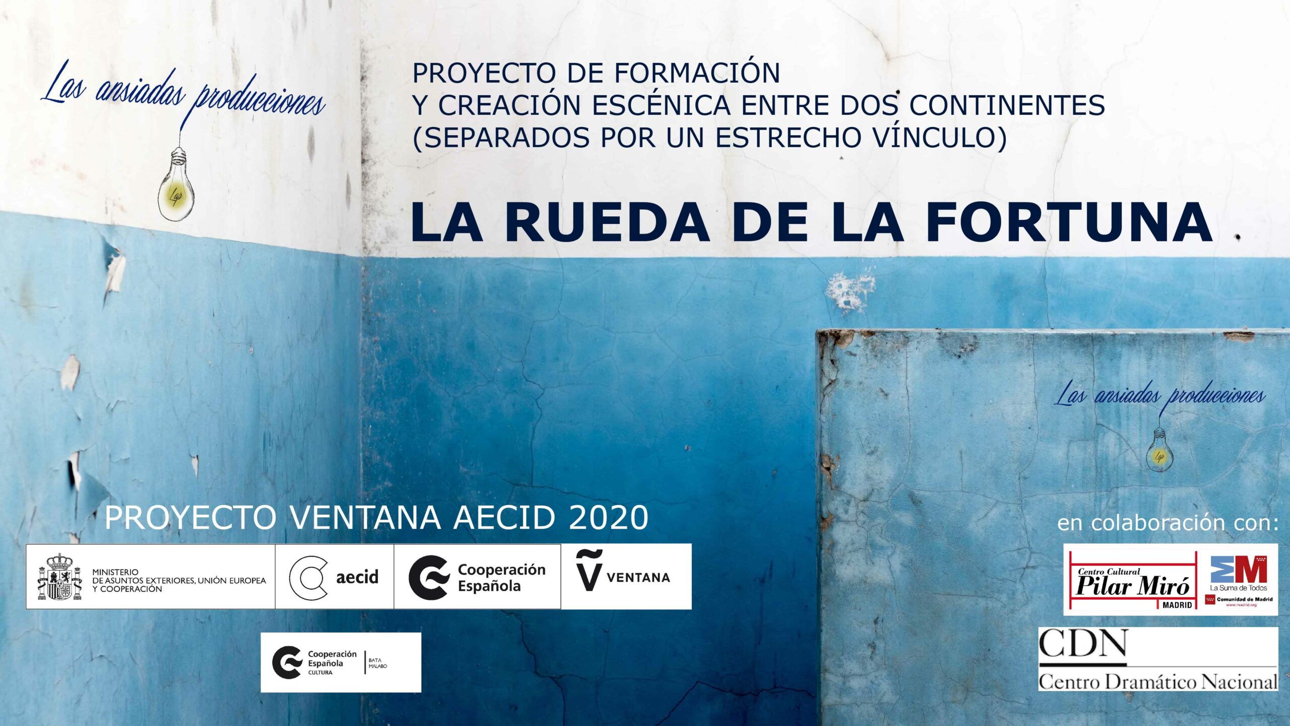 Formacin y creacin escnica La rueda de la fortuna