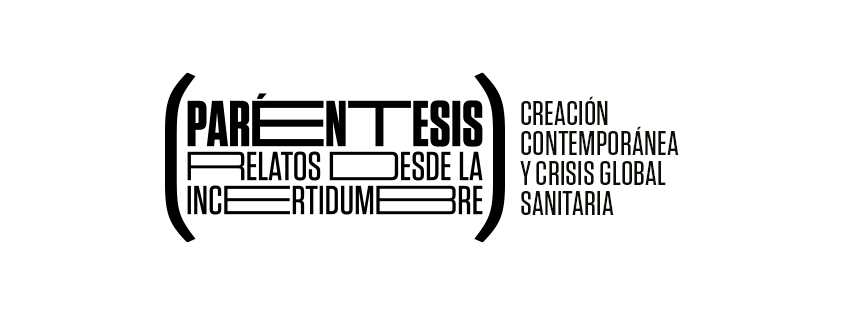 Parntesis Relatos desde la incertidumbre