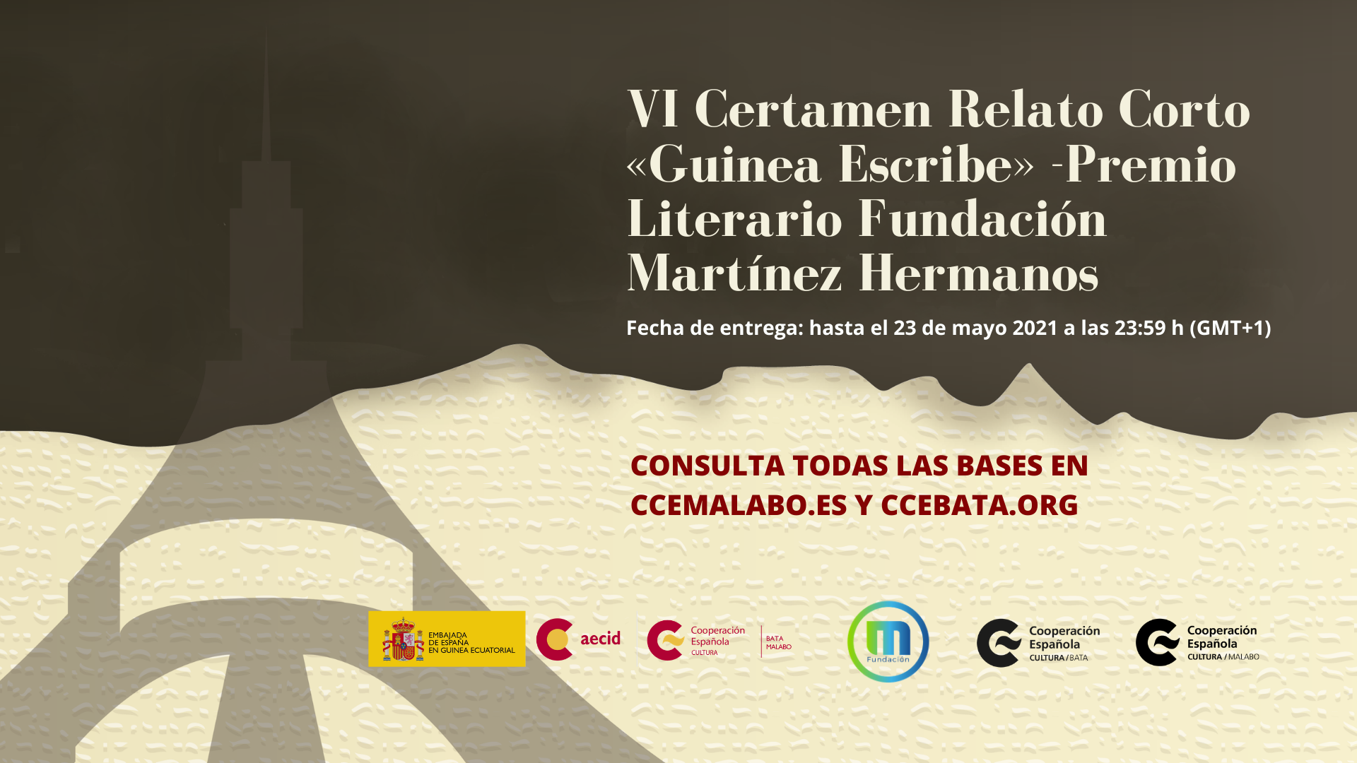 VI CERTAMEN DE RELATO CORTO GUINEA ESCRIBE PREMIO LITERARIO FUNDACIN MARTNEZ HERMANOS