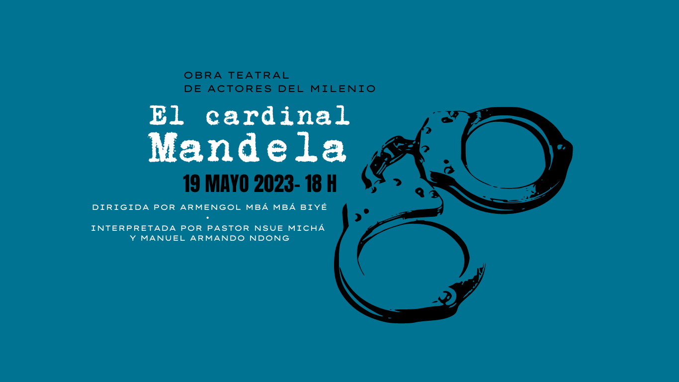 Obra teatral El cardinal de Mandela