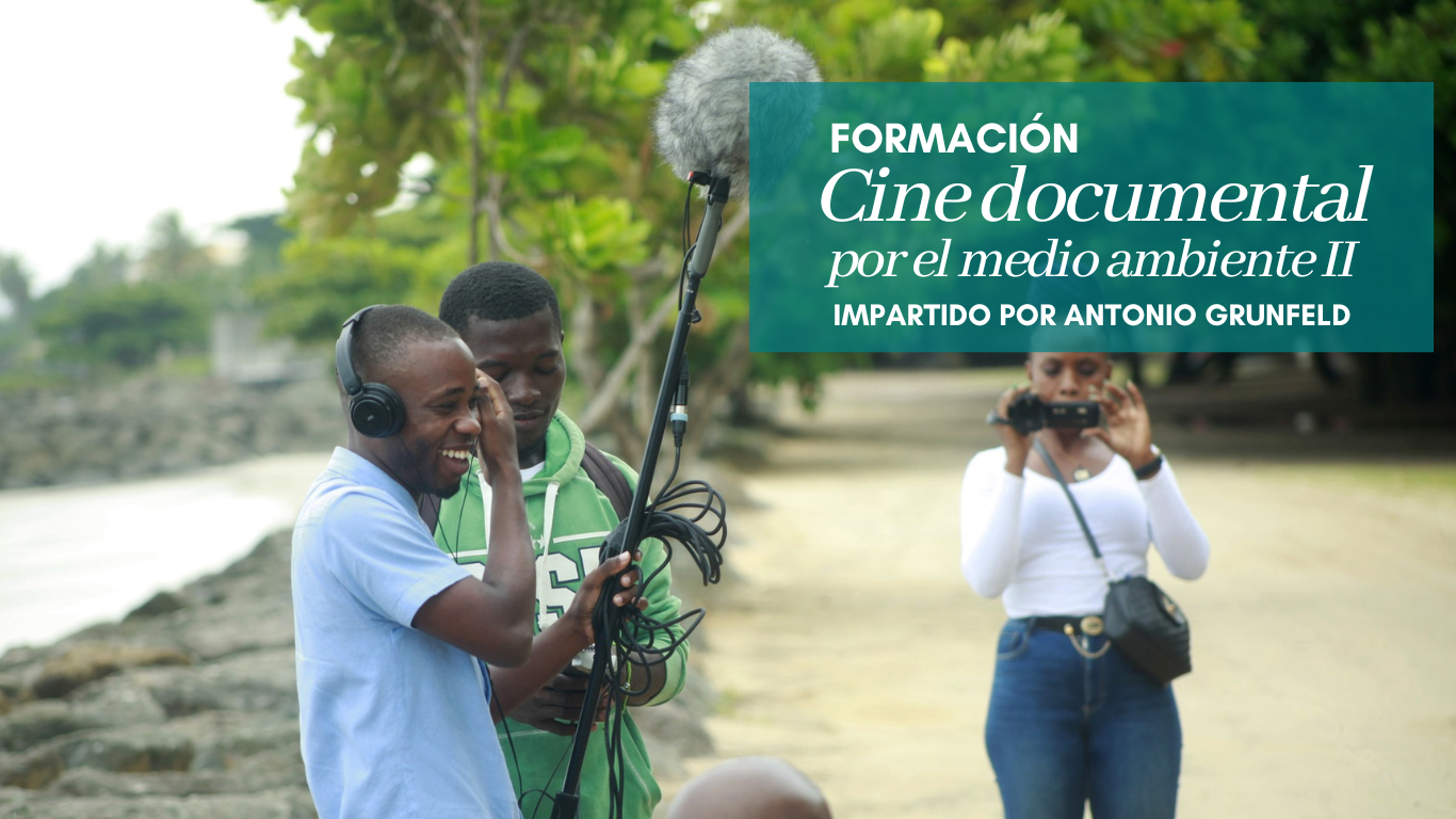 Formacin Cine documental con enfoque de medio ambiente II