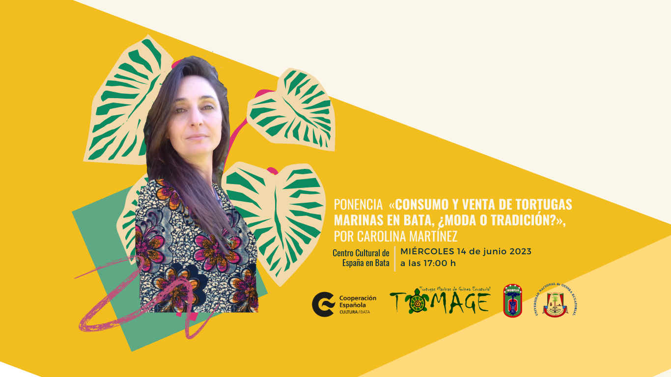Ponencia Consumo y venta de tortugas marinas en Bata moda o tradicin por Carolina Martnez