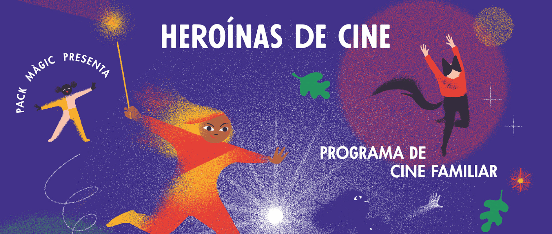 Heronas de cine Campamento urbano Caleidoscopio