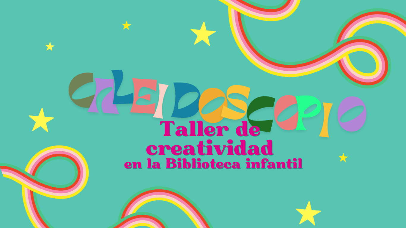 CALEIDOSCOPIO despertando la creatividad y conciencia social desde la infancia