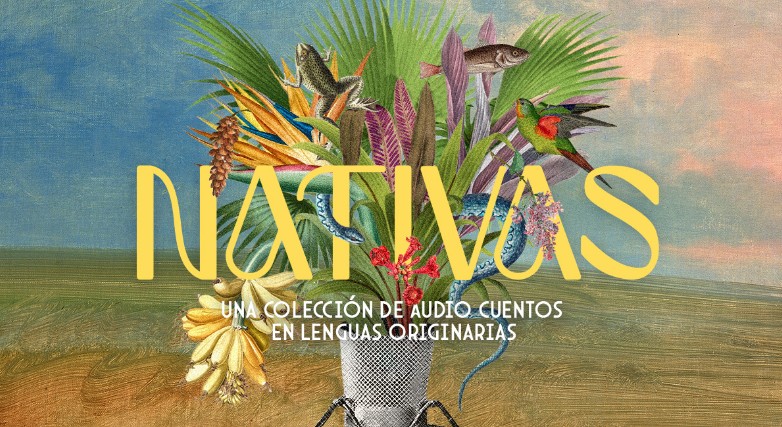'Nativas' Cuentos en Red 2025